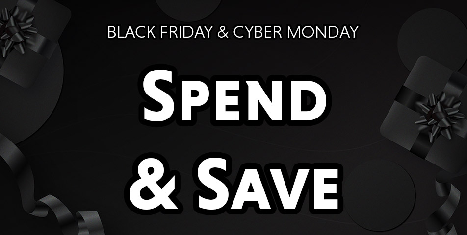 Your Black Friday & Cyber Monday Deals Start Here!