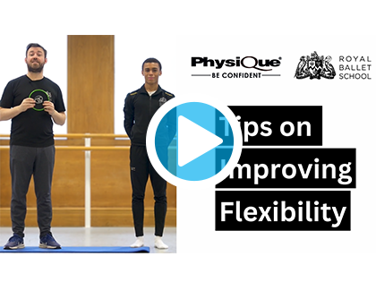 Tips for Improving Flexibility with The Royal Ballet School